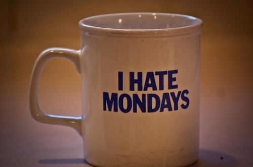 Kawa, Cool, Nienawiść, nienawidzę poniedziałku, w poniedziałki 